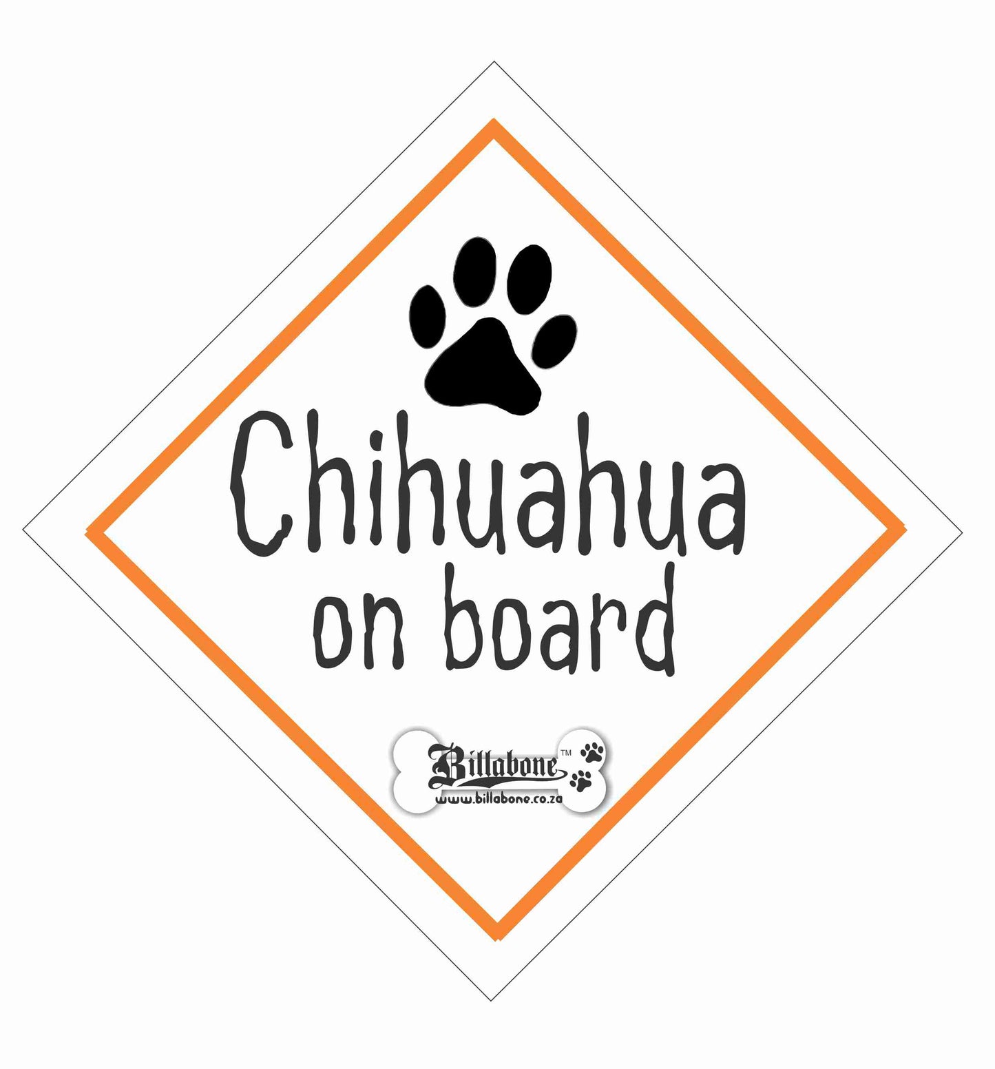 Chihuahua On Board Car Sign or Sticker - Billabone