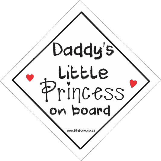 Daddy's Little Princess On Board Car Sign or Sticker - Billabone