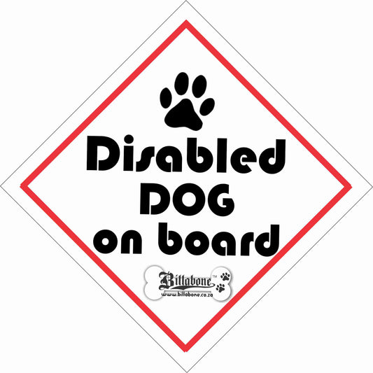 Disabled Dog Car Sign or Sticker - Billabone