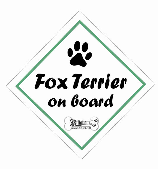 Fox Terrier On Board Sign or Sticker - Billabone