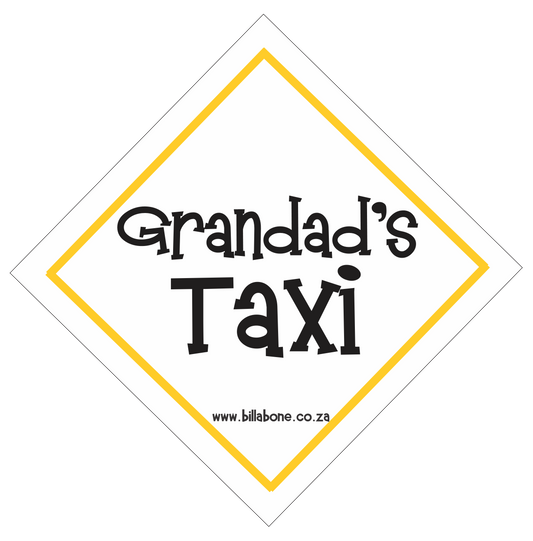 Grandad's Taxi Car Sign or Sticker - Billabone