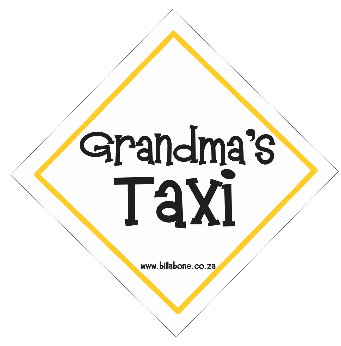 Grandma's Taxi Car Sign or Sticker - Billabone