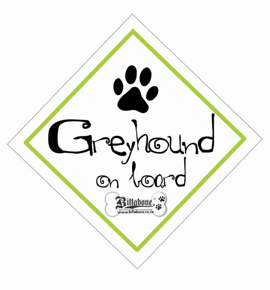 Greyhound On Board Car Sign or Sticker - Billabone