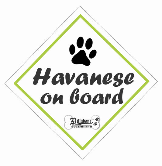 Havanese Car On Board Sign or Sticker