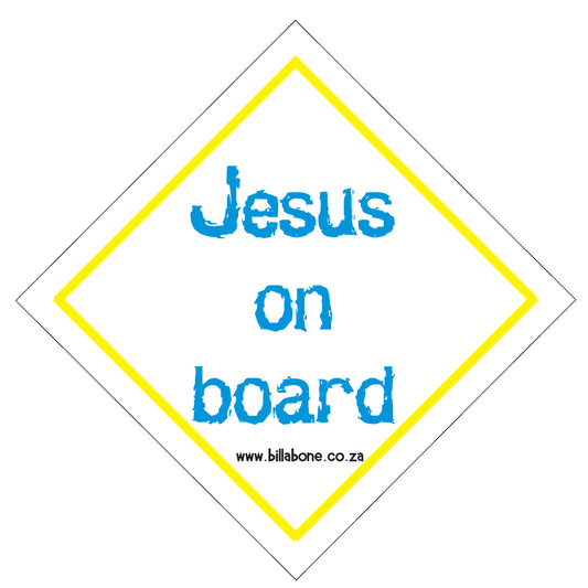 Jesus On Board Car Sign or Sticker - Billabone