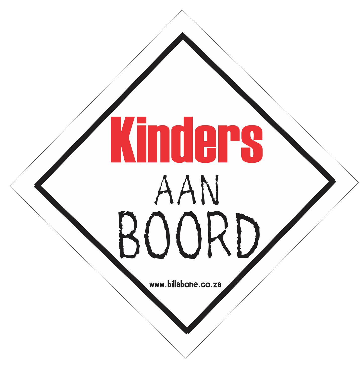 Kinders aan Boord Car Sign or Sticker - Billabone