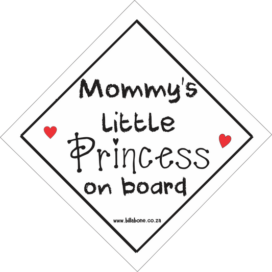 Mommy's Little Princess On Board Car Sign or Sticker - Billabone