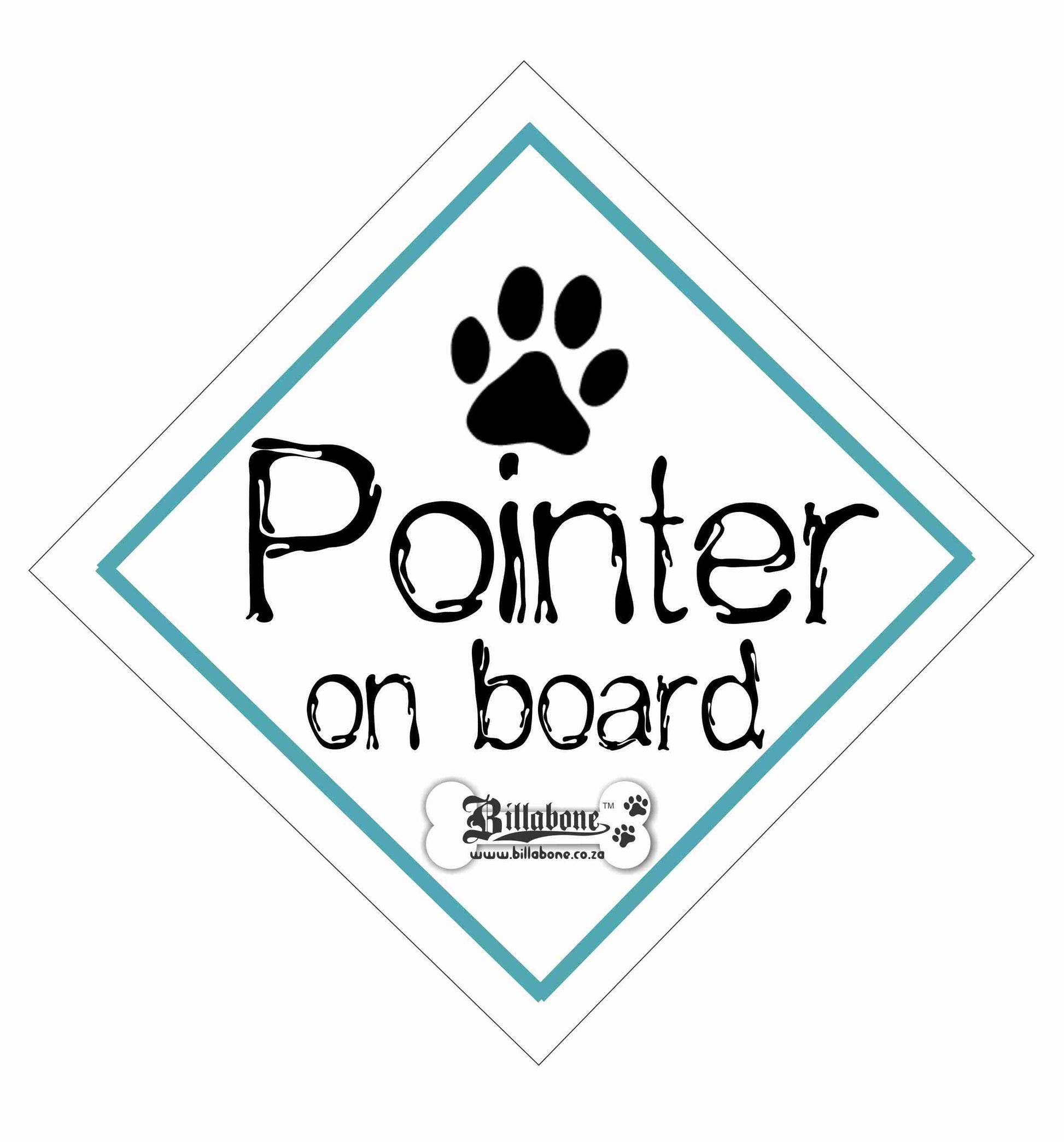 Pointer On Board Car Sign or Sticker - Billabone