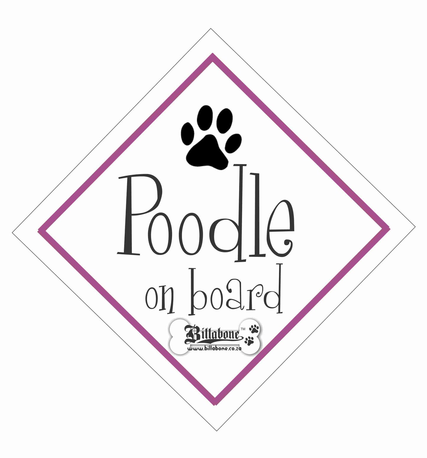 Poodle On Board Sign or Sticker - Billabone