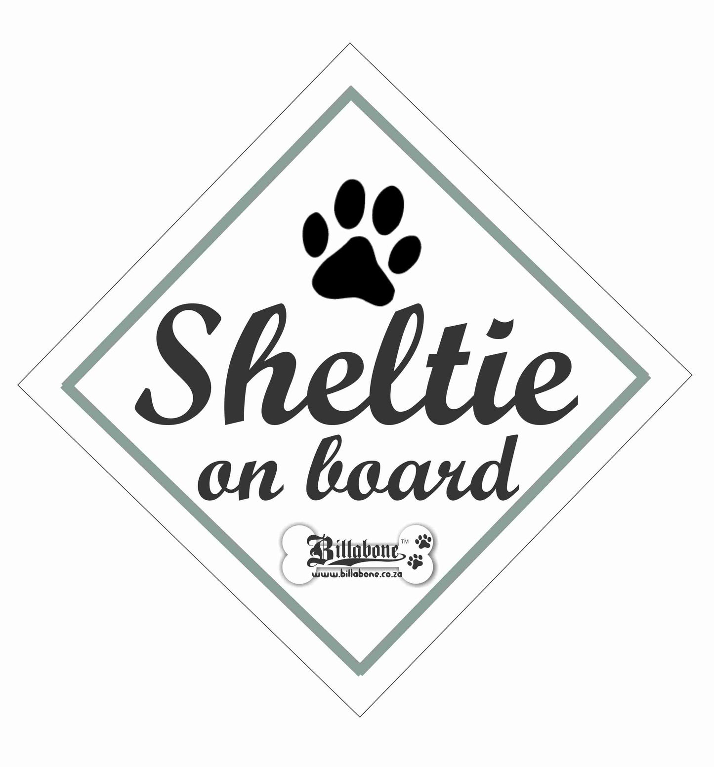 Sheltie On Board Sign or Sticker - Billabone