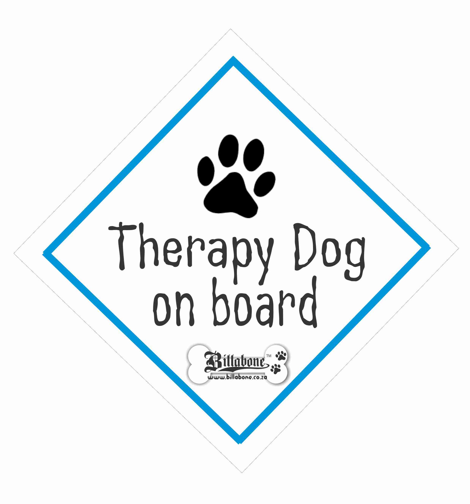 Therapy Dog On Board Car Sign or Sticker - Billabone