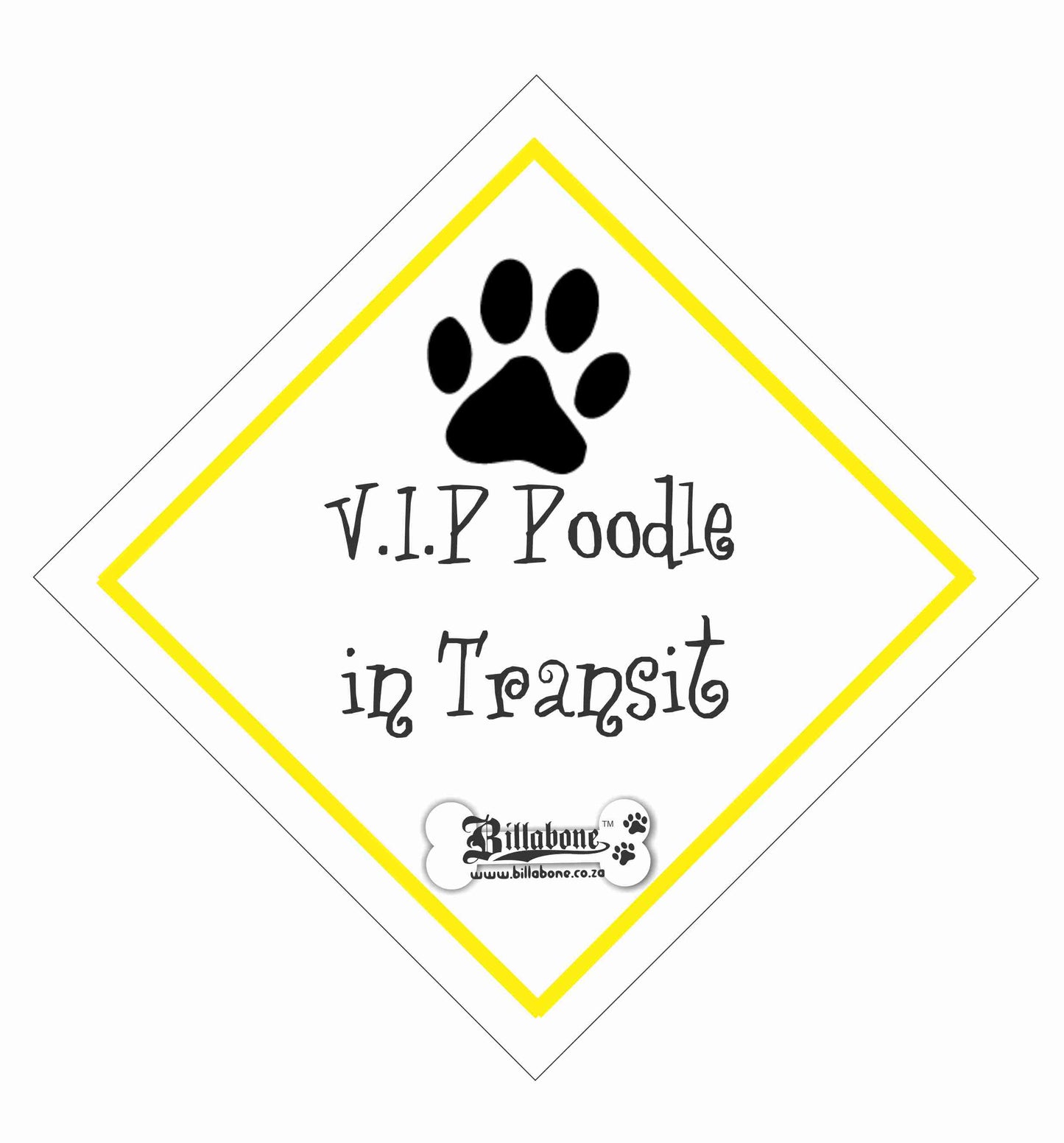 V.I.P Poodle On Board Car Sign or Sticker - Billabone