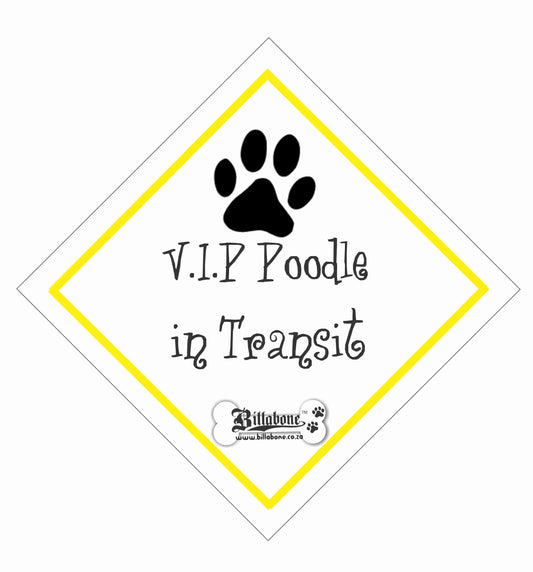 V.I.P Poodle On Board Car Sign or Sticker - Billabone