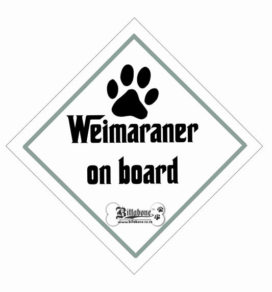 Weimaraner On Board Car Sign or Sticker - Billabone